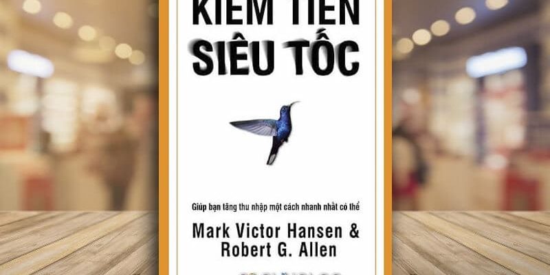 Sach-Noi-Kiem-Tien-Sieu-Toc-Mark-Victor-Hansen-02