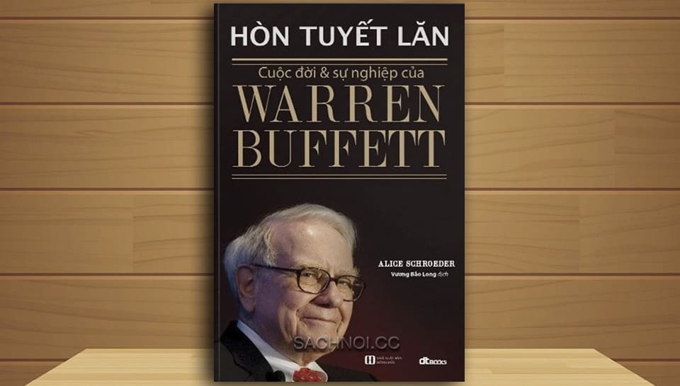 Hòn Tuyết Lăn – Alice Schroeder
