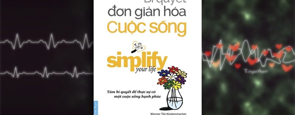 Sách-Nói-Bí-Quyết-Dơn-Giản-Hóa-Cuộc-Sống-02