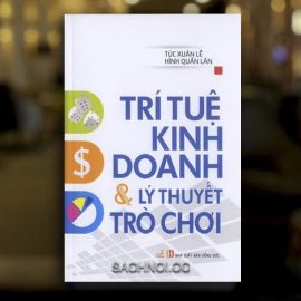 Sách-Nói-Trí-Tuệ-Kinh-Doanh-Và-Lý-Thuyết-Trò-Chơi-03