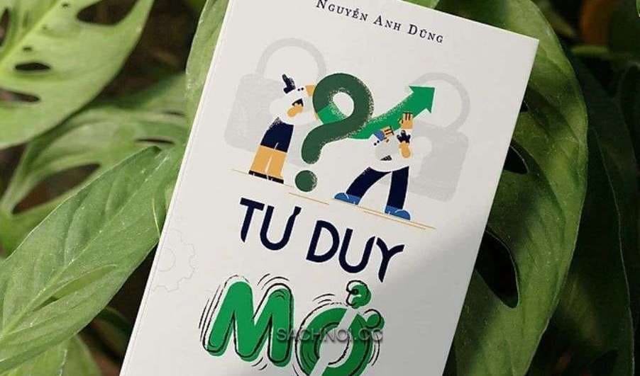 Sách Nói Tư Duy Mở - Nguyễn Anh Dũng