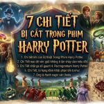 7-chi-tiet-bi-cat-trong-phim-harry-potter-su-that-nam-o-sach-noi
