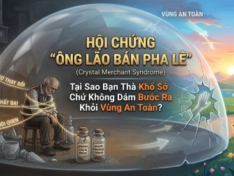 hoi-chung-22ong-lao-ban-pha-le22-tai-sao-ban-tha-kho-so-chu-khong-dam-buoc-ra-khoi-vung-an-toan