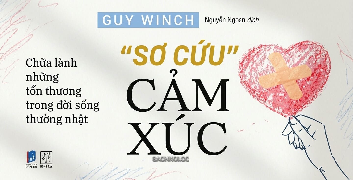 Nghe audio Sơ Cứu Cảm Xúc