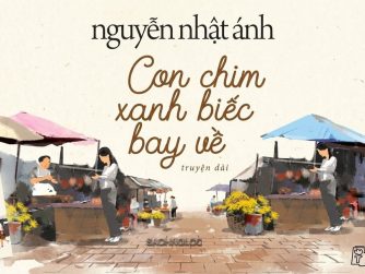 truyen-noi-con-chim-xanh-biec-bay-ve-nguyen-nhat-anh-01